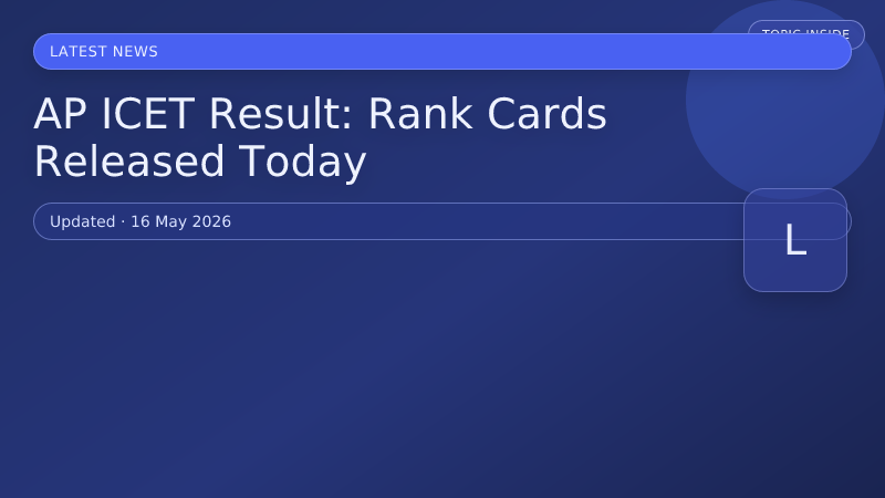 AP ICET Result: Rank Cards Released Today