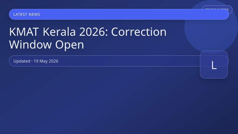 KMAT Kerala 2026: Correction Window Open
