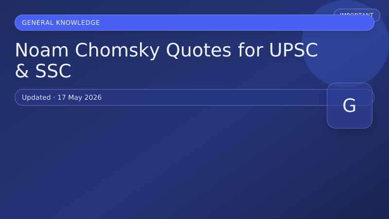 Noam Chomsky Quotes for UPSC & SSC