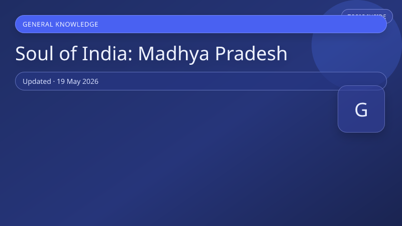 Soul of India: Madhya Pradesh