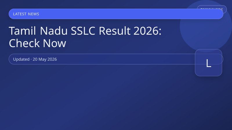 Tamil Nadu SSLC Result 2026: Check Now