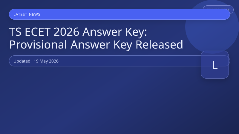 TS ECET 2026 Answer Key: Provisional Answer Key Released